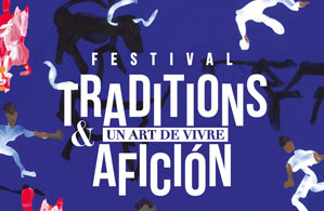 Festival Traditions et Afición